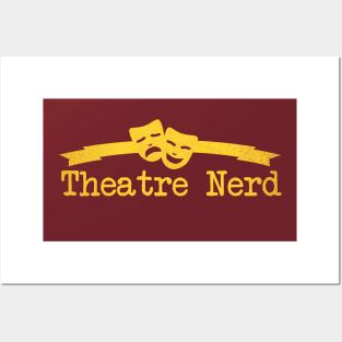 Theatre Nerd, Gold Posters and Art